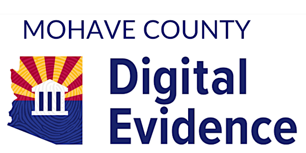 Mohave County Digital Evidence Training