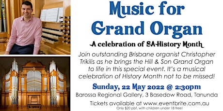 Music For Grand Organ - A Musical Celebration of SA History Month tickets