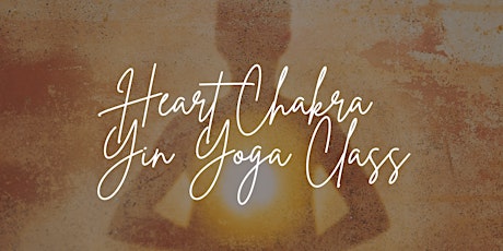 Heart Chakra Yin Yoga Class