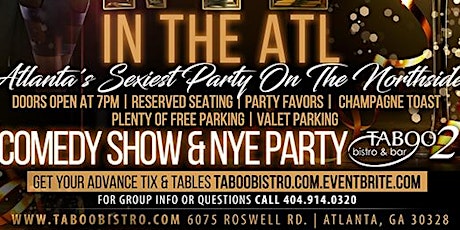 TABOO 2'S NEW YEAR'S EVE & COMEDY BASH -Tickets available at the door. primary image