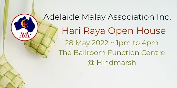 Adelaide Malay Association Inc. Eid Hari Raya Open House