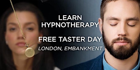 Learn hypnotherapy. FREE taster day in London. Become a hypnotherapist tickets