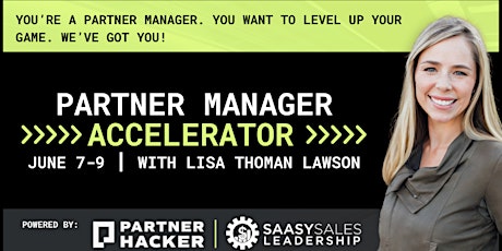 Partner Manager Accelerator June 2022 [powered by: PartnerHacker] biglietti