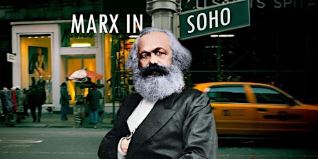 Marx In Soho: Belfast tickets