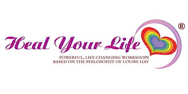 Love Yourself Heal Your Life 2 day Workshop