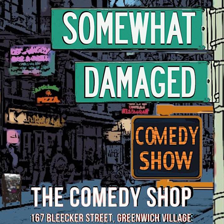 Somewhat Damaged at The Comedy Shop NYC image