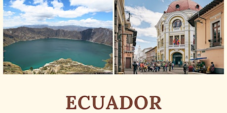 Travel Talk: Learn About Travel & Real Estate opportunities In Ecuador Tickets