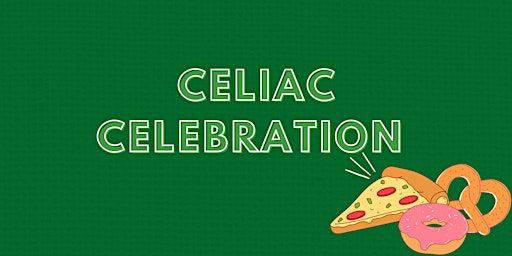 Celiac Celebration