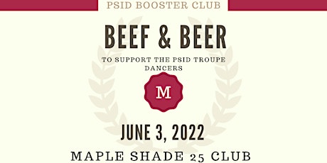 PSID Booster Club Beef & Beer (June 3) tickets