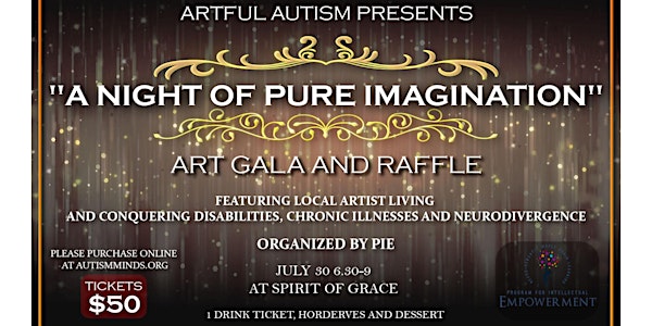 Artful Autism Presents: “A Night of Pure Imagination”