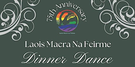 Laois Macra 75th Anniversary Dinner Dance tickets