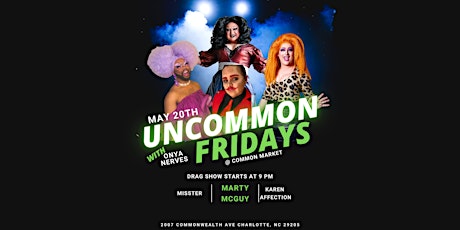Uncommon Fridays at Common Market - 5/20 tickets