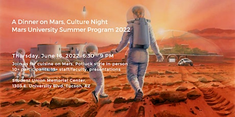 A Dinner on Mars, Culture Night | Mars University Summer Program 2022 tickets