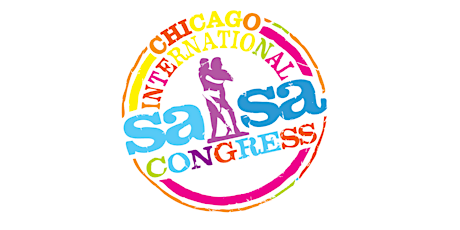 2023 Chicago International Salsa Congress tickets
