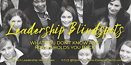 Women's Leadership Masterclass: Leadership Blindspots That Hold You Back