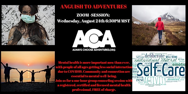 Anguish To Adventures - August Session