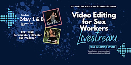 Video Editing for Sex Workers - Advanced tickets