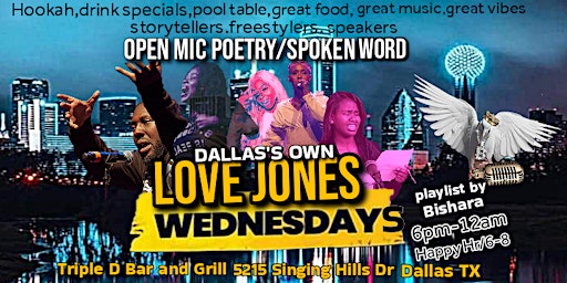 Imagem principal do evento The Infamous LOVE JONES SUNDAYS  (Dallas's open mic spoken word)