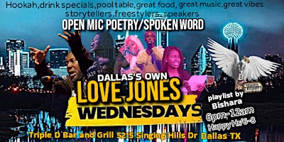 Primaire afbeelding van The Infamous LOVE JONES SUNDAYS  (Dallas's open mic spoken word)
