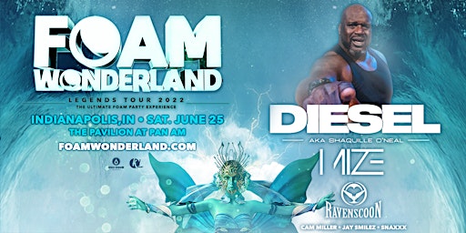 Foam Wonderland w/ DJ Diesel