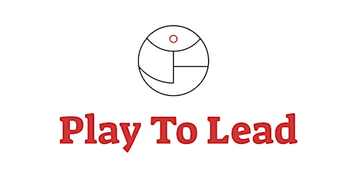 Aug 8-12 Play To Lead - Leadership Camps for Elementary School Girls*