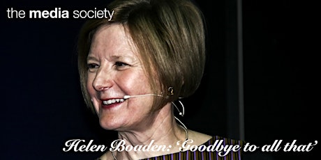 The Media Society: Helen Boaden with Jane Garvey  'Goodbye to all that!' primary image