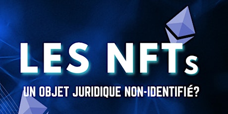 Image principale de Webinar : "Les NFT, un objet juridique non identifié ?"