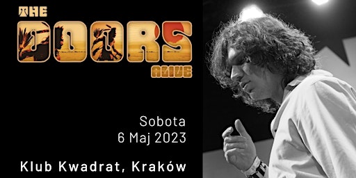 The Doors Alive - Klub Kwadrat, Krakow, PL