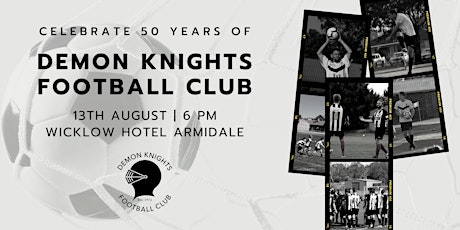 Demon Knights Football Club - 50th Anniversary tickets