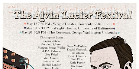 The Alvin Lucier Festival @ University of Baltimore tickets