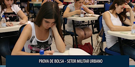 Imagem principal do evento PROVA DE BOLSA 2017 - SETOR MILITAR URBANO