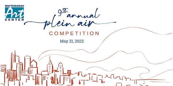 Plein Air Competition | 9th Annual
