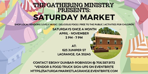 The Gathering Ministry Presents: Saturday Market *Vendor Sign-ups*