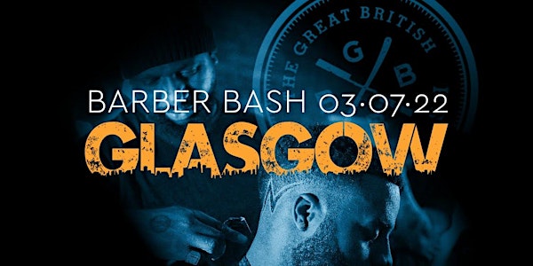 Barber Bash Glasgow - Barber Culture, Education & Socialising