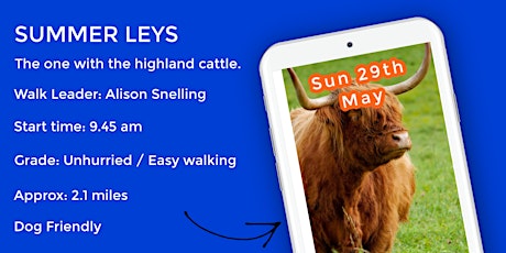 SW - **NEW** SUMMER LEYS HIGHLAND CATTLE DELIGHTS | 2.1 MILES | EASY tickets