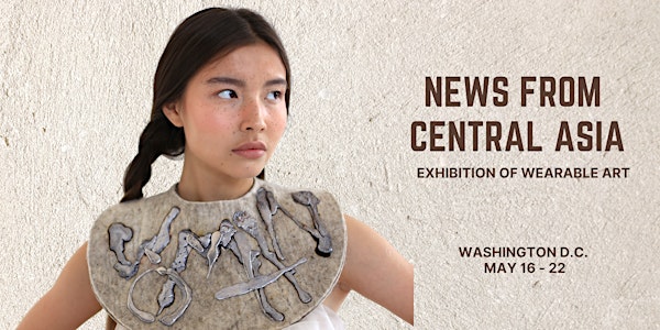 "News from Central Asia" Exhibit in Washington DC