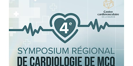 Symposium régional de cardiologie de la Mauricie billets