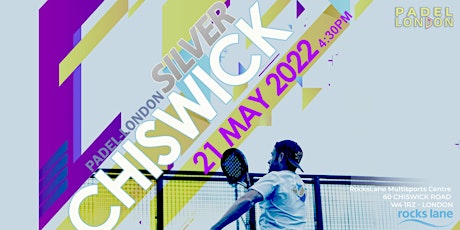 Padel-London Silver Tournament - May 2022 tickets