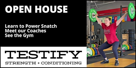 Open House & Learn to Power Snatch