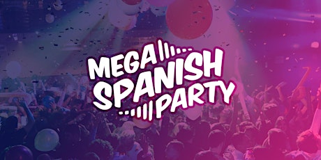 Mega Spanish Party | Hawaiian Party tickets