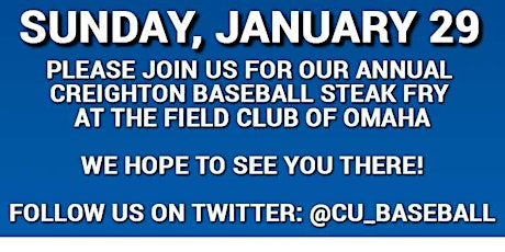 2017 Creighton Baseball Steak Fry presented by the Fairfield Inn & Suites Omaha Downtown primary image