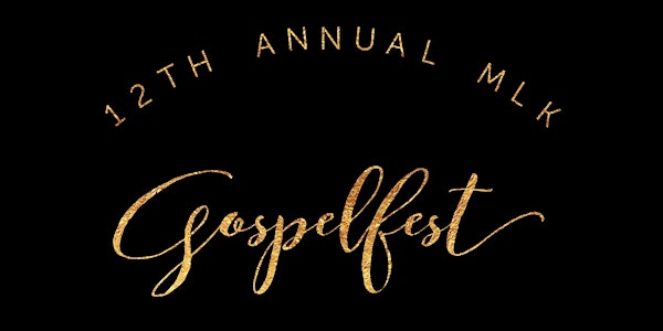 12th Annual MLK GospelFest