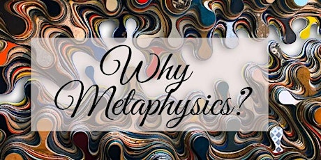 Metaphysics - Why is Stillness important to you? tickets
