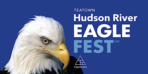 Teatown Hudson River EagleFest