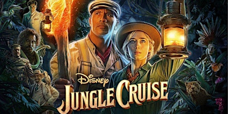 Jungle Cruise (Disney-2021/PG-13) tickets