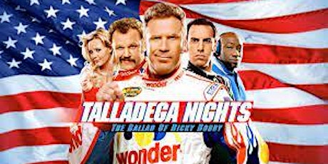 Talladega Nights (2006/PG-13) tickets