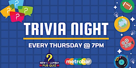 Trivia Night Thursdays at metrobar