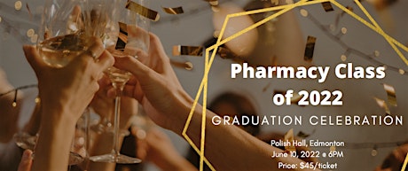 Pharmacy Class of 2022 Graduation Banquet tickets