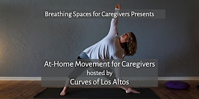 At-Home Movement for Caregivers – Stretching and Stress Reduction