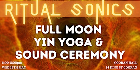 Full Moon Yin Yoga & Sound Ceremony tickets
